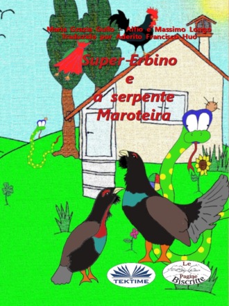 Обложка книги «Super-Erbino E A Serpente Maroteira»