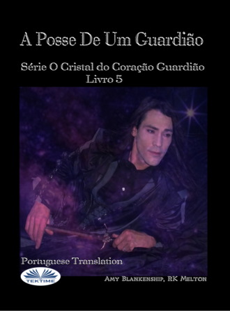 Обложка книги «A Posse De Um Guardião»