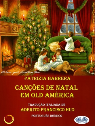 Обложка книги «Canções De Natal Em Old América»