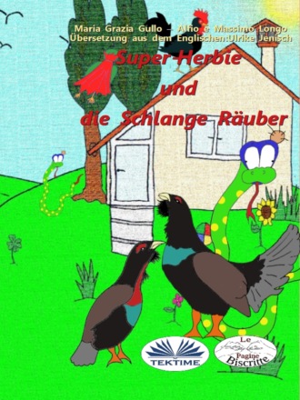 Обложка книги «Super-Herbie Und Die Schlange Räuber»