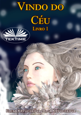 Обложка книги «Vindo Do Céu Livro 1»