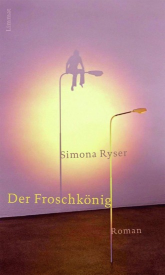 Simona Ryser. Der Froschk?nig