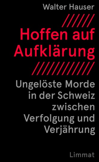 Walter Hauser. Hoffen auf Aufkl?rung