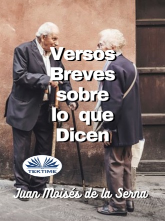 Обложка книги «Versos Breves Sobre Lo Que Dicen»