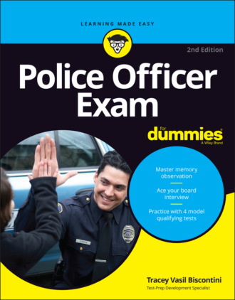 Tracey Vasil Biscontini. Police Officer Exam For Dummies