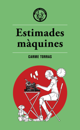 Carme Torras. Estimades m?quines