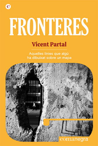 Vicent Partal. Fronteres