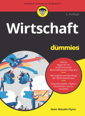 Sean Masaki Flynn. Wirtschaft f?r Dummies