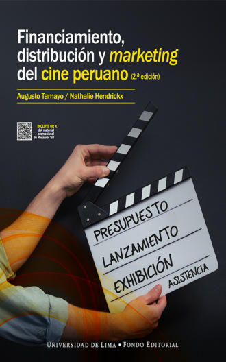 Nathalie Hendrickx Pompilla. Financiamiento, distribuci?n y marketing del cine peruano