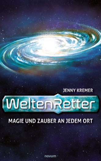 Jenny Kremer. WeltenRetter