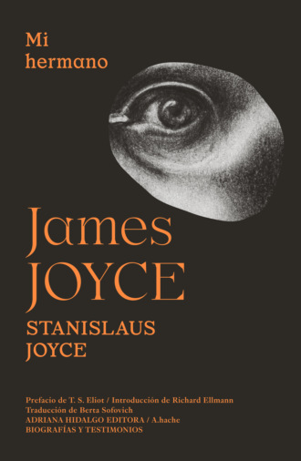 James Joyce. Mi hermano James Joyce