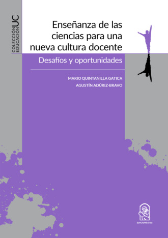 Mario Quintanilla. Ense?anza de las ciencias para una nueva cultura docente