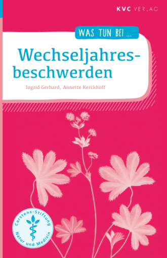 Ingrid Gerhard. Wechseljahresbeschwerden