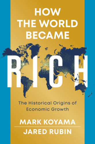 Джаред Рубин. How the World Became Rich