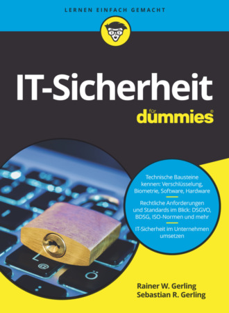 Rainer W. Gerling. IT-Sicherheit f?r Dummies