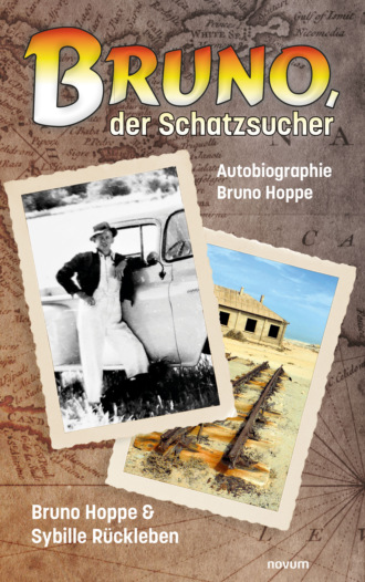 Bruno Hoppe. Bruno, der Schatzsucher