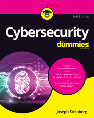 Joseph Steinberg. Cybersecurity For Dummies