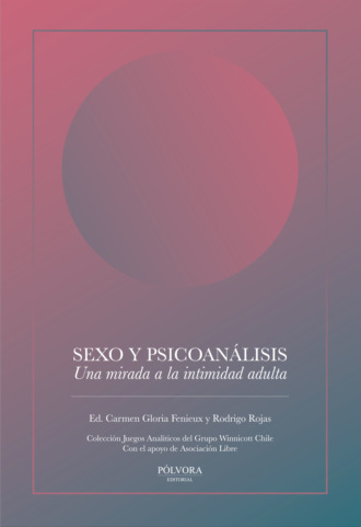 Carmen Gloria Fenieux y. Sexo y psicoan?lisis