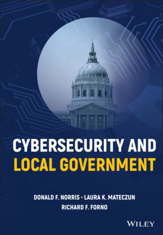 Donald F. Norris. Cybersecurity and Local Government