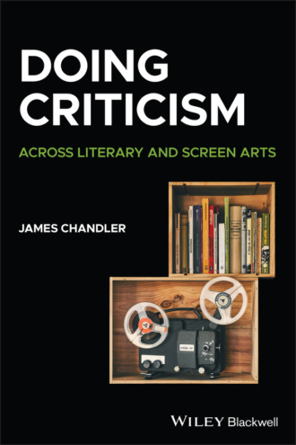 James  Chandler. Doing Criticism