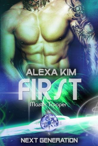 Alexa Kim. First (Master Trooper - The next Generation) Band 11