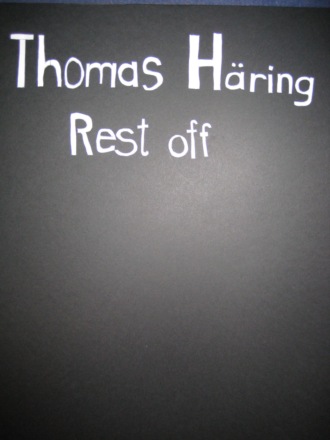 Thomas H?ring. Rest off