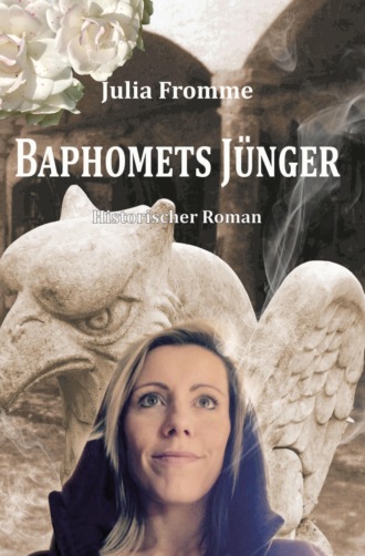 Julia Fromme. Baphomets J?nger