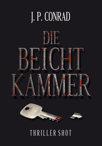 J.P. Conrad. Die Beichtkammer