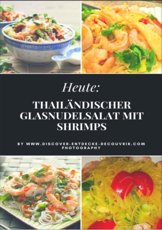 Heinz Duthel. Heute: Thail?ndischer Glasnudelsalat mit Shrimps