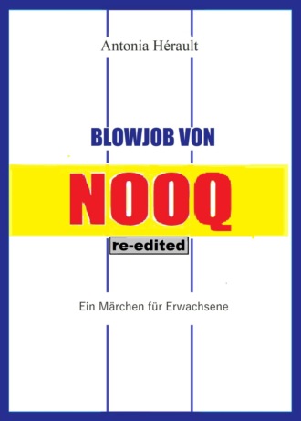 Antonia H?rault. Blowjob von NOOQ (reedited)