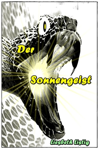 Liesbeth Listig. Der Sonnengeist