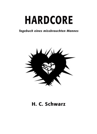 H. C. Schwarz. Hardcore