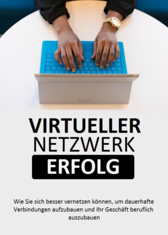 Siegfried Lauch. Virtueller Netzwerk Erfolg