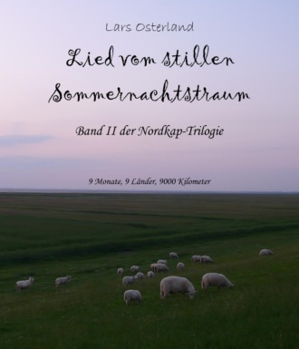 Lars Osterland. Lied vom stillen Sommernachtstraum