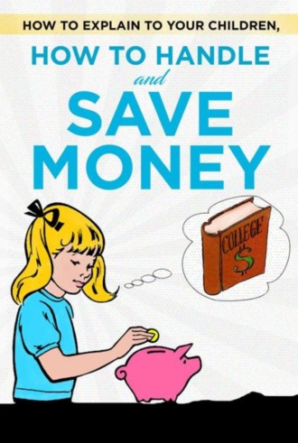 Thorsten Hawk. How to explain to your children, how to handle and save money