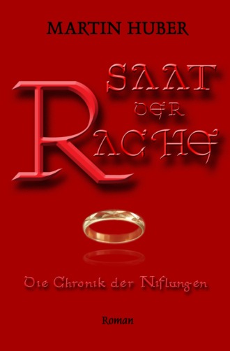 Martin Huber. Saat der Rache