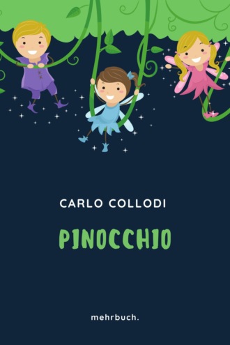 Carlo Collodi. Pinocchio