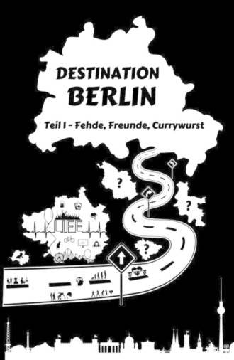 Gary Reich. Destination Berlin