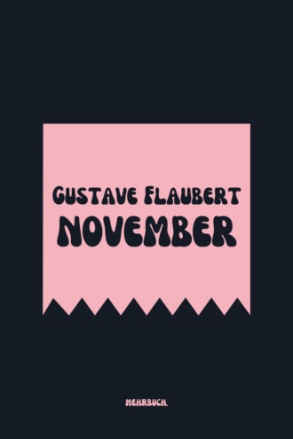 Gustave Flaubert. November