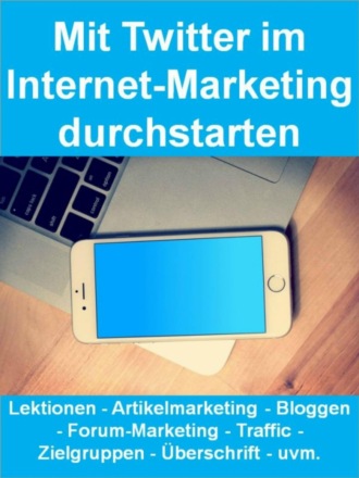 Donald Trum. Mit Twitter im Internet-Marketing durchstarten