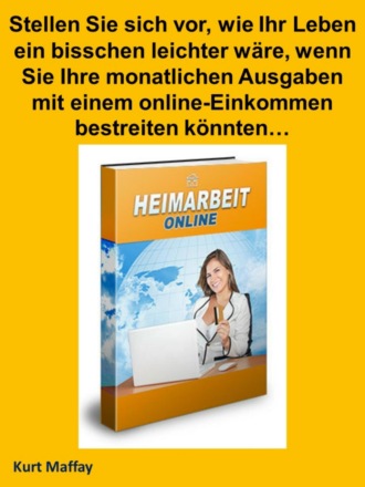 Kurt Maffay. Heimarbeit online