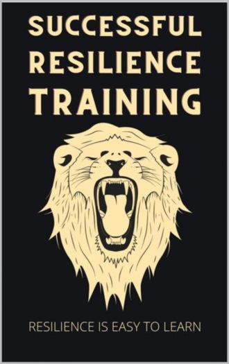 Thorsten Hawk. Successful Resilience Training