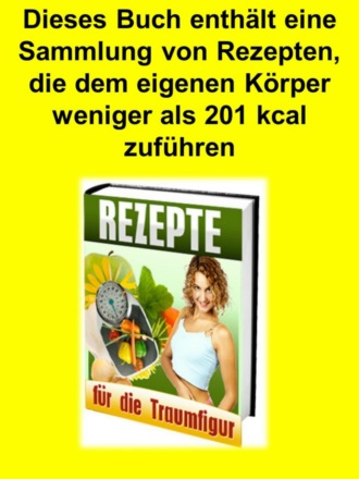 Bernd R?ttger. Rezepte f?r die Traumfigur