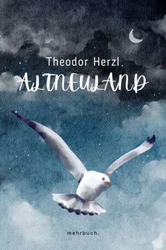 Theodor Herzl. Altneuland