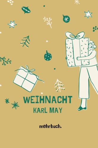 Karl May. Weihnacht