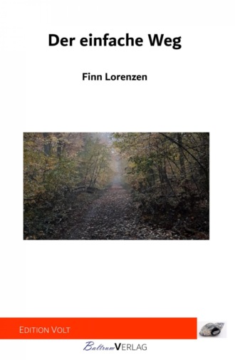 Finn Lorenzen. Der einfache Weg