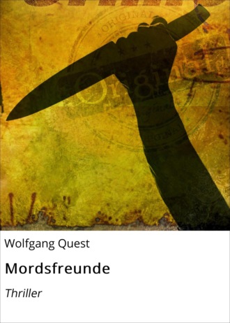 Wolfgang Quest. M?rderwelt