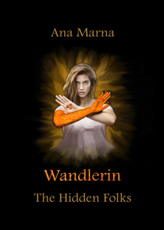 Ana Marna. Wandlerin