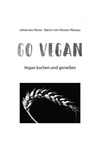 Johannes Hesse. Vegan-Kochbuch