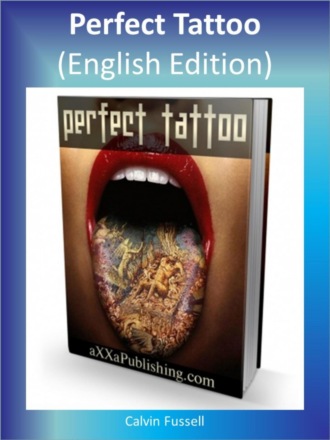 Calvin Fussell. Perfect Tattoo (English Edition)